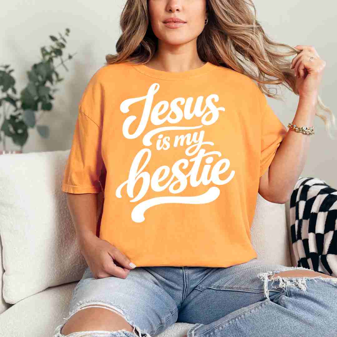 Jesus is my Bestie Saturday Sale!