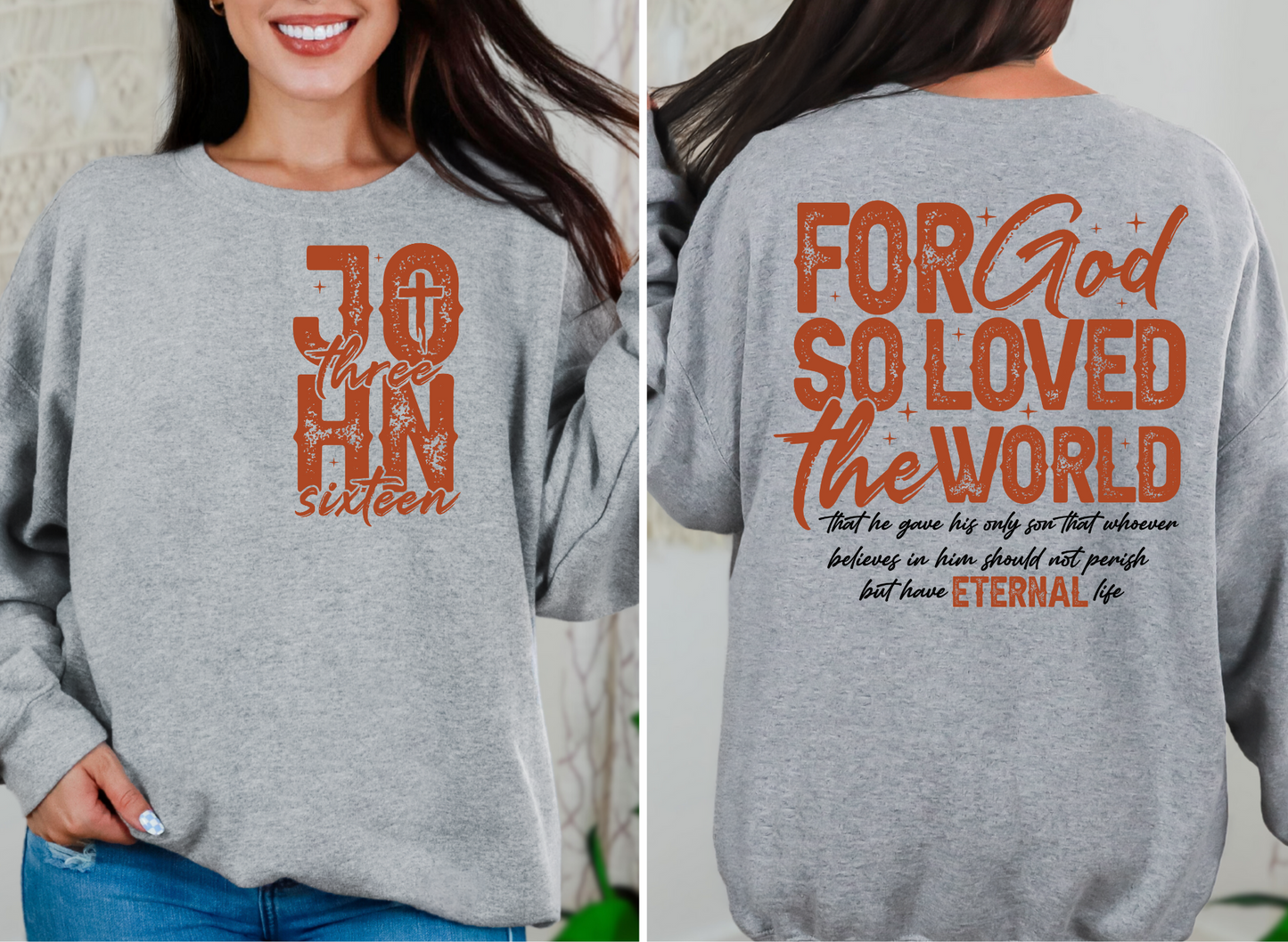 John 3:16 Sweatshirt