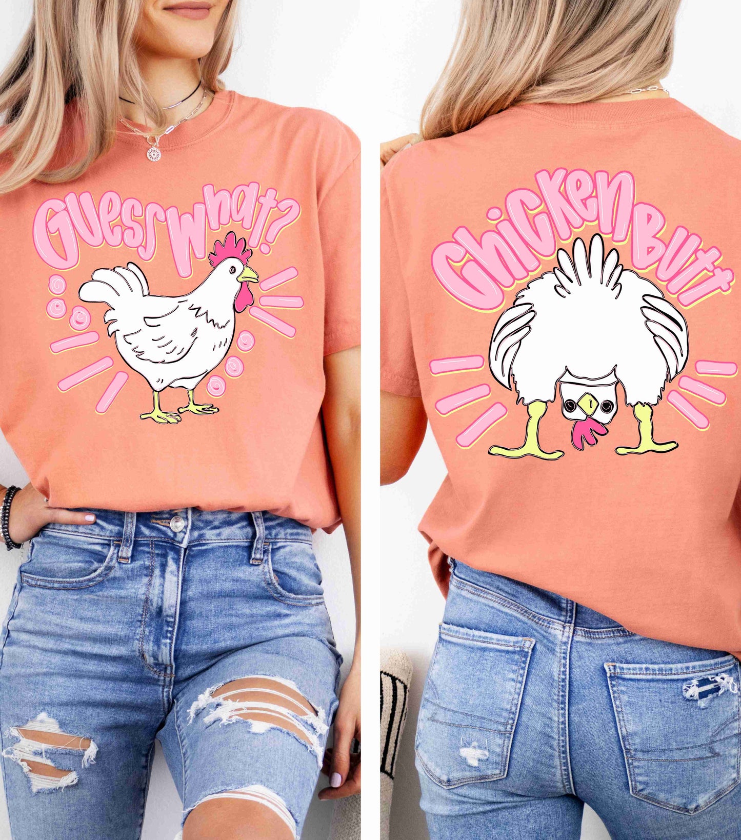Guess What Chicken Butt T-shirt