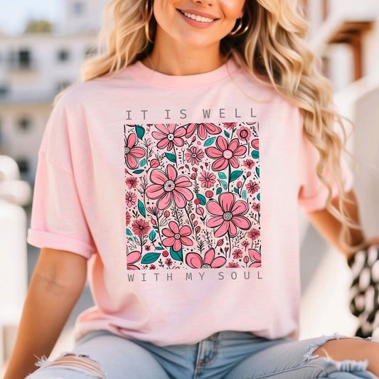 It is Well with my Soul T-shirt