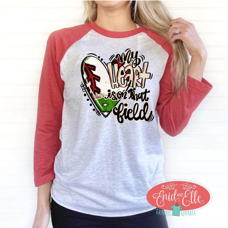 My heart is on that Field Raglan