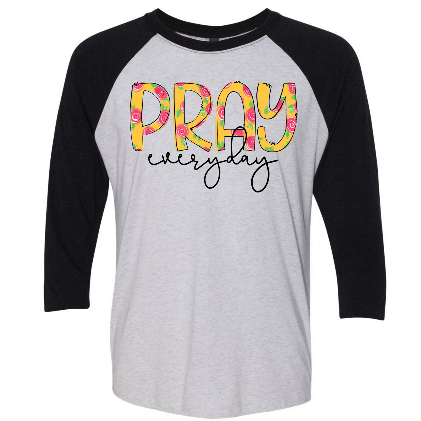 Pray Everyday Raglan Shirt - Enid & Elle