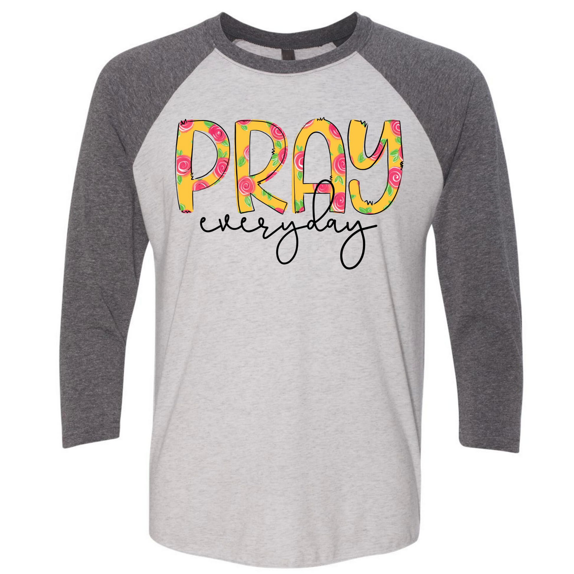 Pray Everyday Raglan Shirt - Enid & Elle